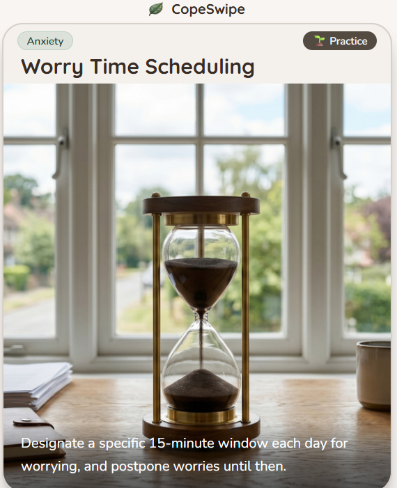 A copeswipe app card showing a 'Worry Time Scheduling' coping skill with an hourglass in the background